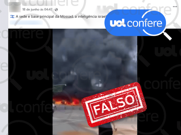 Vídeo de incêndio não foi feita em Israel, nem mostra ataque do Irã ao país (Foto: Arte/UOL Confere sobre Reprodução Facebook)