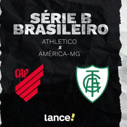 Athletico x América-MG: veja onde assistir ao vivo e as escalações