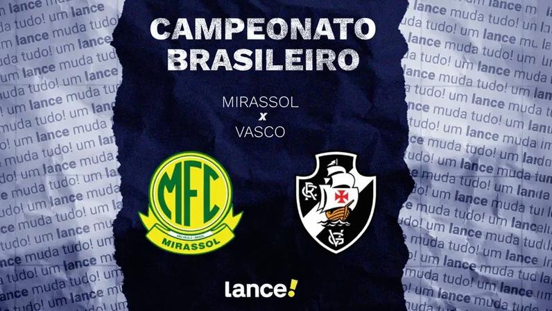 Mirassol e Vasco se enfrentam nesta quinta-feira (29) (Foto: Arte Lance!)