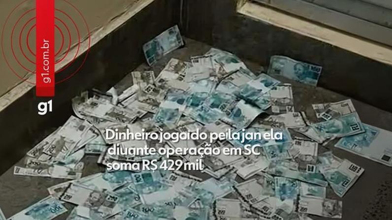 Operação em Santa Catarina resulta em R$ 429 mil jogados fora