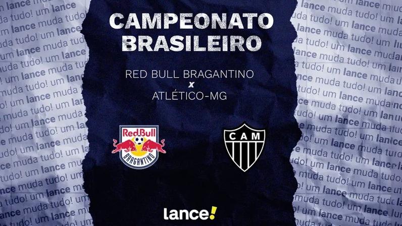 Red Bull Bragantino x Atlético-MG (Foto: Arte Lance!)