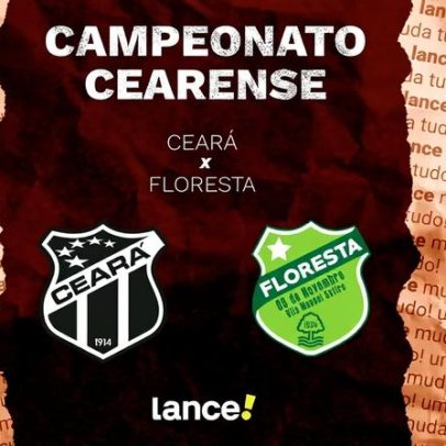 Ceará x Floresta ao vivo: onde assistir e escalações no Campeonato Cearense