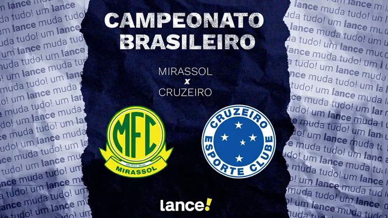 Mirassol x Cruzeiro (Foto: Arte Lance!)