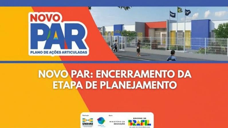 MEC discute encerramento da etapa de planejamento do Novo PAR