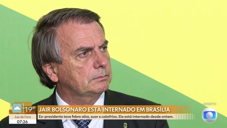 Jair Bolsonaro está internado em Brasília