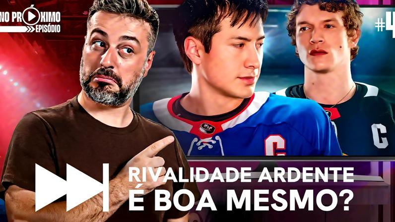 Próximo Episódio: Rivalidade Ardente, primeiro fenômeno de 2026