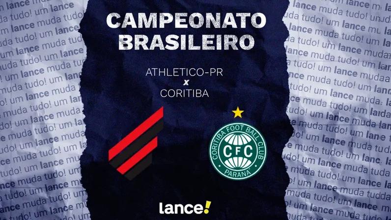 Athletico-PR e Coritiba se enfrentam pelo Brasileirão (Foto: Arte/Lance!)