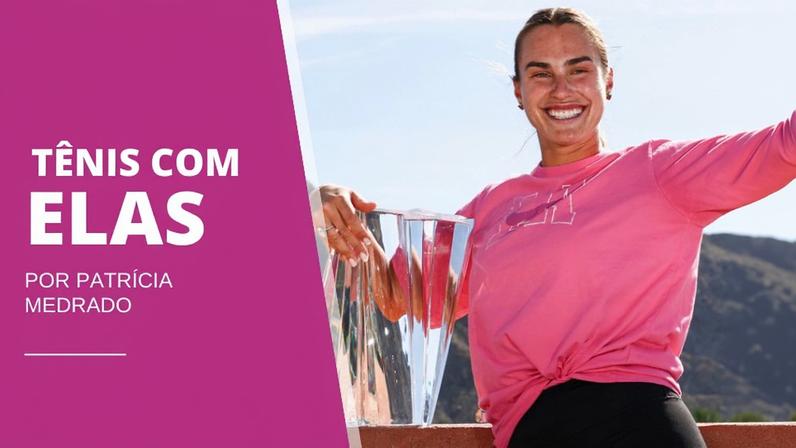 Indian Wells traz disputas de revanche na edição atual