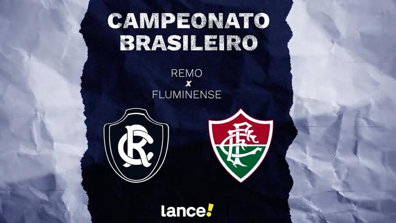 Remo x Fluminense - Onde assistir (Foto: Arte/ Lance!)