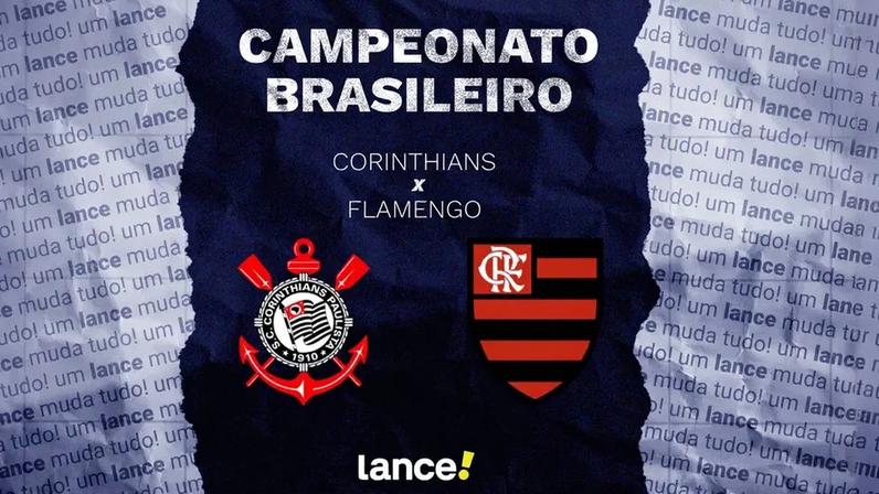 Corinthians x Flamengo (Foto: Arte/Lance!)