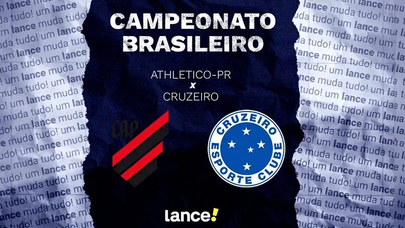 Athletico-PR x Cruzeiro (Foto: Arte Lance!)