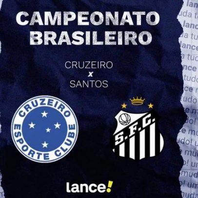 Cruzeiro x Santos: horário, transmissão e escalações pelo Brasileirão