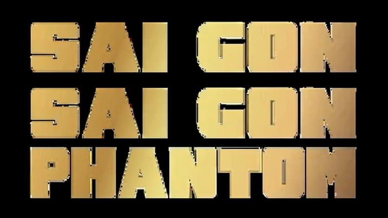 Saigon Phantom