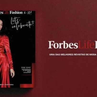 ForbesLife Fashion chega à 10ª edição