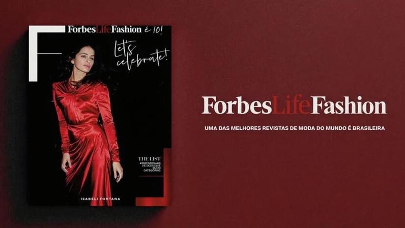 ForbesLife Fashion chega à 10ª edição