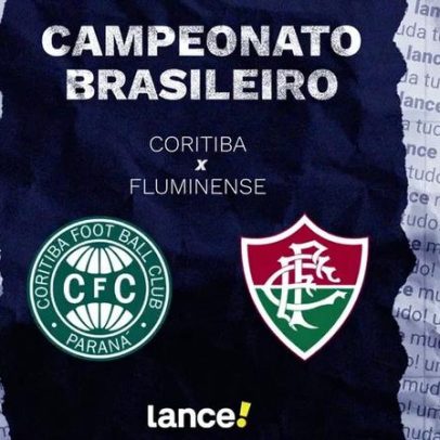 Coritiba x Fluminense: horário, transmissão e escalações pelo Brasileirão