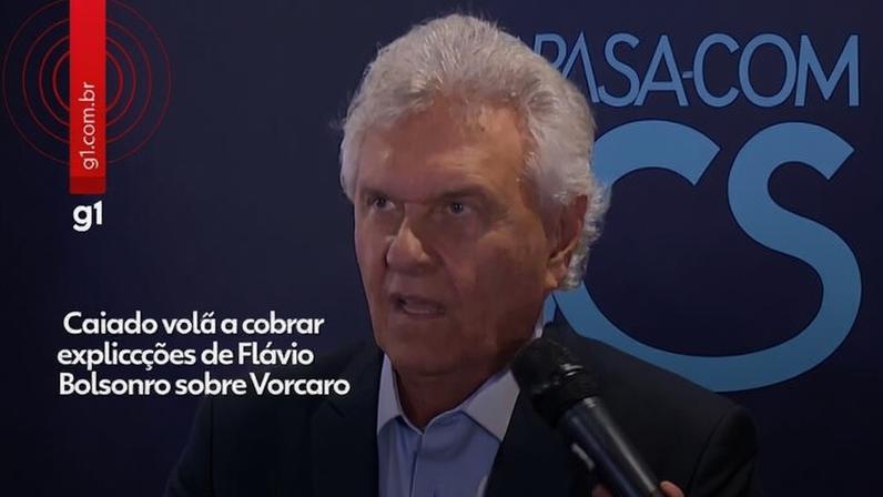 Caiado exige novas explicações de Flávio Bolsonaro sobre Vorcaro