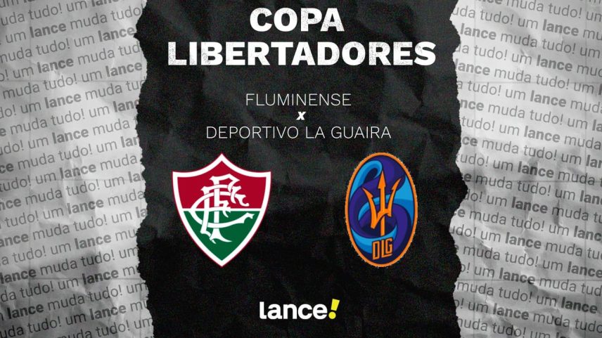 Fluminense x Deportivo La Guaira: horário, transmissão e escalações