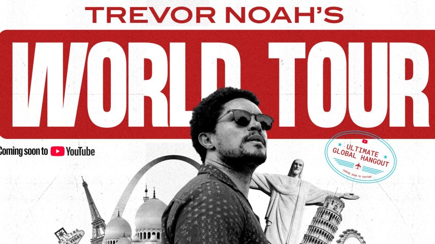 Trevor Noah’s new YouTube travel show, World Tour.