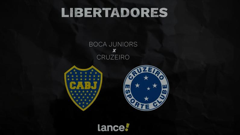 Cruzeiro x Boca Juniors: horário, transmissão e escalações pela Libertadores