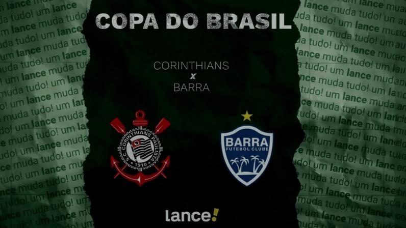 Corinthians x Barra: onde assistir e prováveis escalações da Copa do Brasil