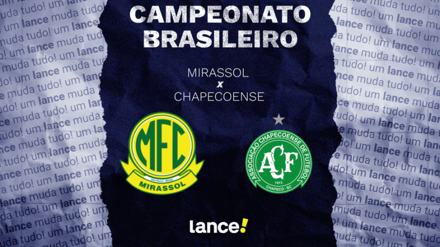 Mirassol x Chapecoense: horário, transmissão e escalações pelo Brasileirão