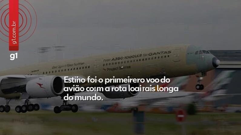 Primeiro voo do avião com a rota mais longa do mundo