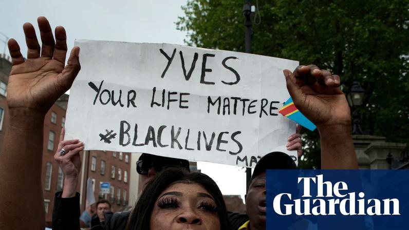 A protest in Dublin after the death of Yves Sakila, a Congolese man suspected of shoplifting who died after being restrained by security guards outside a department store in the city.