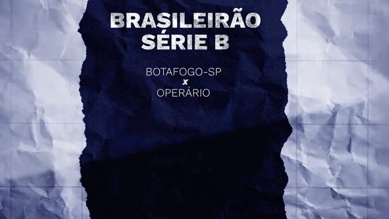 Botafogo-SP x Operário: onde assistir à Série B do Brasileirão
