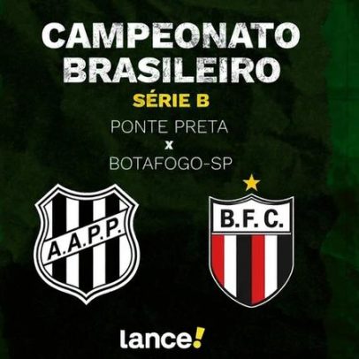 Ponte Preta x Botafogo-SP: odds e onde assistir hoje